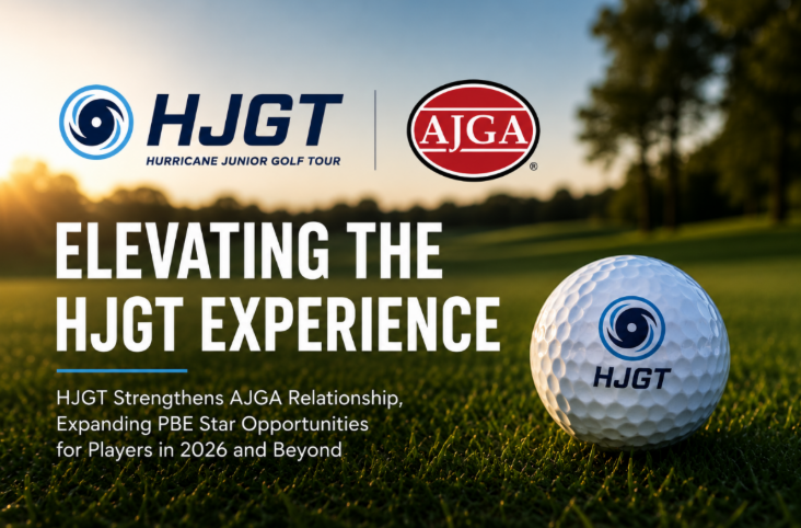 HJGT Raises The Bar: Guaranteed AJGA Stars and a New Standard for Results